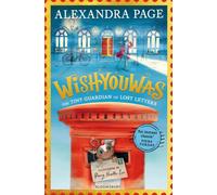Wishyouwas : The tiny guardian of lost letters