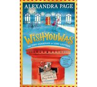 Wishyouwas: The tiny guardian of lost letters