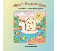 Wisp’s Summer Days: A Summertime Cozy Ghost Coloring Book