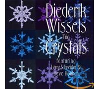 Wissels,Diederik Trio Ft.Schneider,l.&Houben,Steve - Crystals