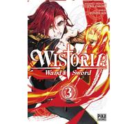 Wistoria. Wand & Sword, 3 (Shônen - Wistoria)