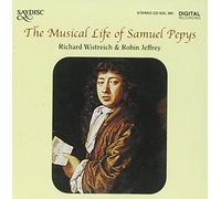 Wistreich/Jeffrey - The Musical Life of Samuel Pepys