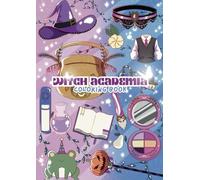 Witch Academia - A Relaxing Coloring Book for Halloween and Witches out There