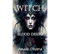 Witch Blood Desire