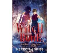 Witch Bone (In the Pines Book 2)