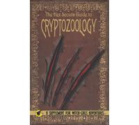 Witch Girls Adventures: Hex-scouts guide to Cryptozoology