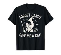 Witch Halloween Cat Ghost Forget Candy Give Me Cat Halloween T-Shirt