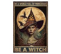 Witch Halloween Wall Decor Tin Sign In A World Full Of Princesses Poster Painting Vintage Bar Garage Coffee Wall Decor Retro Poster 8x12 Inch