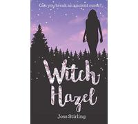 Witch Hazel (Three Sisters Trilogy)