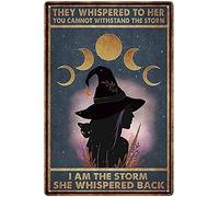 Witch Metal Tin Sign,They Whispered to Her You Cannot Withstand The Storm Super Durable Bathroom Retro Plaque Posters Cave Bar Ornaments Kitchen Home Decoration 8X12 Inch