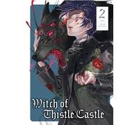 Witch of Thistle Castle Vol.2