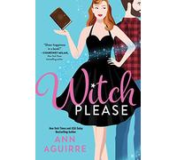 Witch Please: 1 (Fix-It Witches, 1)