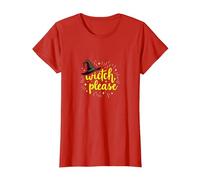 Witch, Please: Magical Halloween Humor for Spellcasters T-Shirt, Women, Red, L