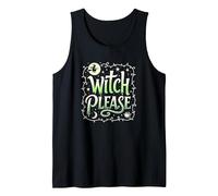 Witch Please: Magical Halloween Humor for Spellcasters Tank Top, Men, Black, XL