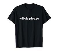 Witch Please Tshirt Halloween Tee T-Shirt