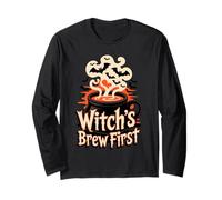 Witch’s Brew First Coffee Witches Halloween Long Sleeve T-Shirt