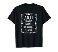 Witch Saying An It Harm None Do What Ye Will T-Shirt