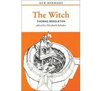 Witch, The (New Mermaids)