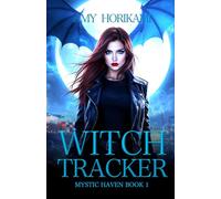 Witch Tracker (Clean Urban Fantasy Romance) (Mystic Haven)