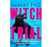 Witch Trial: Don't miss the most addictive and shocking new thriller of 2026, an instant Sunday Times bestseller