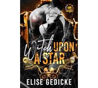 Witch Upon a Star: A Via Daemonia MC Novel