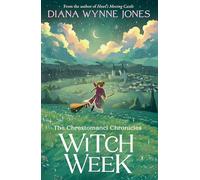 Witch Week: Book 3 (The Chrestomanci Series)