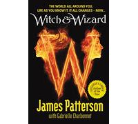 Witch & Wizard: (Witch & Wizard)