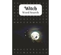 Witch Word Search: Bewitching Word Hunts to Stir Your Mind | Witch themed word search Magic, Witchcraft & more | 50+ puzzles | 6x9 inches