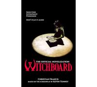 Witchboard: The Official Novelization (Echo On Novelizations)