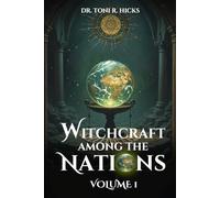 Witchcraft Among The Nations: Volume 1