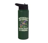 Witchcraft and Gardening Because Murder is Wrong Stainless Steel Insulated Water Bottle