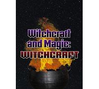 Witchcraft and Magic: Witchcraft