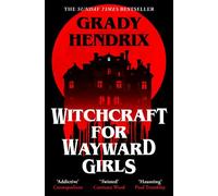Witchcraft for Wayward Girls