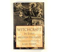 Witchcraft in Early Modern England