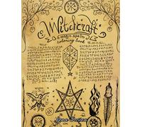 Witchcraft - Magic Spells Coloring Book: Dive into the World of Witches, Spells, and Magic Potions with this Exquisite Coloring Book