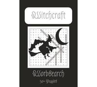Witchcraft Word Search Puzzle Book: Word Searches about Witchcraft | 6x9 inches, 110 pages | 50+ Puzzles