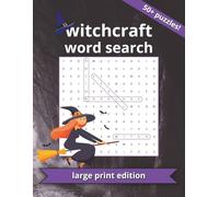 Witchcraft Word Search Puzzle Book: Word Searches with Easy to Read Large Print with Solutions | 8.5x11 inches, 70 pages: Word Search Book for Those ... Warlocks, Casters, Sorcerers and more!