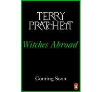 Witches Abroad : (Discworld Novel 12)