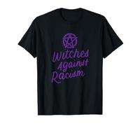 Witches Against Racism, Anti Racist Wiccan Witch T-Shirt