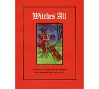 Witches All: A Treasury from Past Editions of the Witches' Almanac