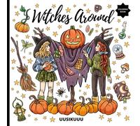 Witches Around: An Enchanting Witch Coloring Book (Witches Coloring Books)