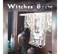 Witches' Brew: Songs and Chants from the Reclaiming Cauldron by Various Artists (2006-04-01)