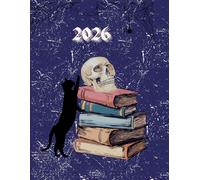Witches Cat and Skull 2026 A4 Desktop Diary With Week To Page: Gothic Weekly Organiser For Business or Home