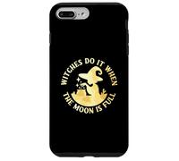 Witches Do It When the Moon is Full Cheeky Witch Case for iPhone 7 Plus/8 Plus
