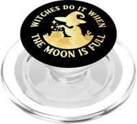 Witches Do It When the Moon is Full Cheeky Witch PopSockets PopGrip for MagSafe