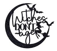 Witches Don’t Age Cake Topper, Halloween Gothic Witch Birthday Cake Decor Black Glitter