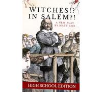 Witches!? In Salem?! (High School Edition)