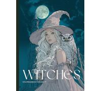 Witches & Magic: A Dark Fantasy Coloring Book for Teens, Adults & Seniors - Halloween Special: Realistic Grayscale Witches, Sorcerers, Ghosts & ... on No-Bleed Pages for Creative Art Therapy