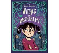 Witches of Brooklyn: 1: (A Graphic Novel)