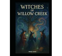 Witches of Willow Creek